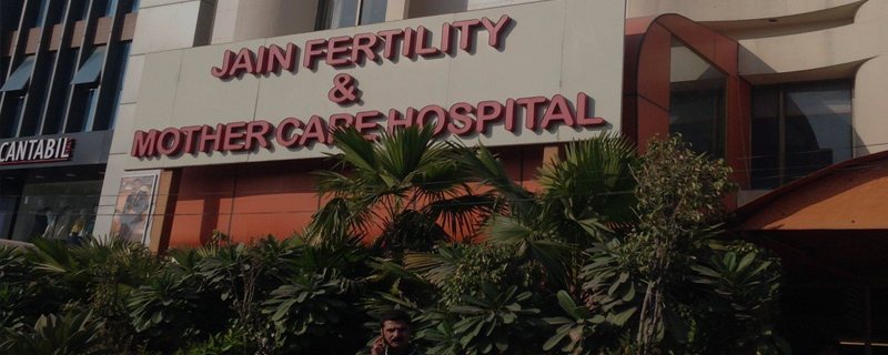 Jain Fertility & Mother Care Hospital 
